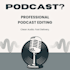 edit and produce your podcast episodes professionally