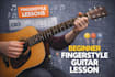 create a beginner fingerstyle guitar lesson