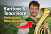 record professional baritone, tenor horn or trombone for your track