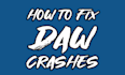 fix crashing vst plugin errors in fl studio and ableton daws