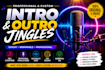 produce catchy intro and outro jingles for podcast tvshow and youtube commercial