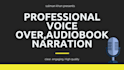 record a professional audiobook narration in english