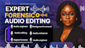 forensic audio editing,audio cleanup,detect background noise,audio enhancement