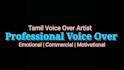 do professional thamizh voice over and dubbing