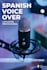 record a profesional spanish voice over
