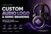 custom audio logo and sonic branding design for your brand