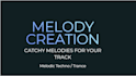 create catchy melodies for your track