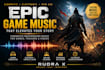 create cinematic game music or background score