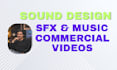 sound design your commercial product video