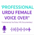 record a professional female urdu voice over