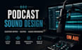 create custom podcast intro music and sound design