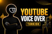 record turkish youtube voice overs