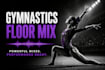 create a professional gymnastics floor music mix for your routine