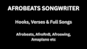 write catchy afrobeats and afrornb song hooks and lyrics