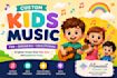 create catchy and educational kids song for your project