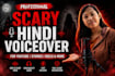 record scary hindi horror voiceover for you