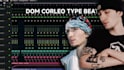 make a dom corleo type beat