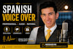record a spanish voice over for youtube and ads