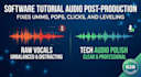 polish audio for software tutorials and tech demos