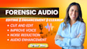do forensic audio cleanup, detect background voice, noise reduction, clean audio