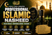 create professional islamic nasheed and muslim vocal songs