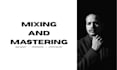 do mixing and mastering for your songs