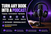 create a book summary podcast in any language