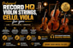 record HQ violin strings, cello, viola for you
