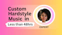 create custom hardstyle beats with massive energy
