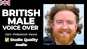 record a calm british male voice over for narration, youtube, or corporate