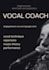 be your vocal coach for voice training and confidence