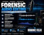 do forensic audio editing, cleanup, noise reduction, and voice isolation