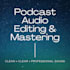 professionally mix and master your podcast audio