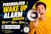 create a personalized wake up alarm with your name