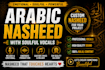 write and record melodic arabic nasheed with soulful vocals for islamic projects