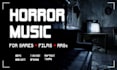 create dark ambient music for your horror game or video