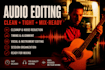 professionally edit and prepare your tracks for mixing