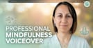 record a professional mindfulness voiceover