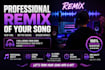 create a professional remix of your song