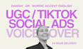 record a likeable danish voice for tiktok and social media ads