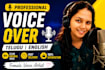 record a professional female voice over in telugu, english