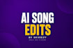 edit your ai song