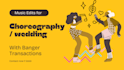 create mashups for ur wedding and dance choreography