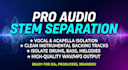 isolate vocals and separate audio stems from any song