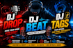 create dj drop, dj beat, dj tags, dj mix