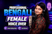 record natural and professional bengali voice over