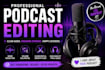 fully edit your podcast