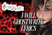 ghost write your songs lyrics