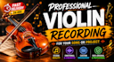 record professional violin strings for your song, cover or project