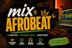 mix and master your afrobeats music